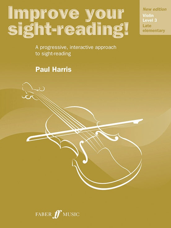 Improve your Sight Reading Violin Grade 3 by Paul Harris