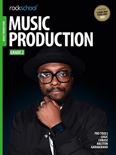 Rockschool Music Production Grade 2