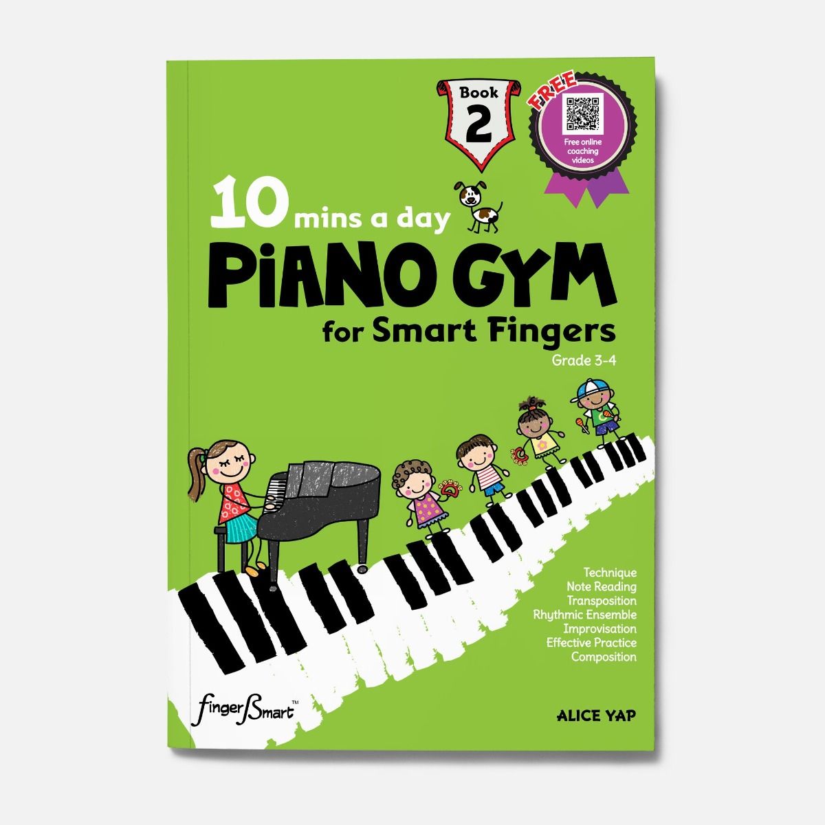 10 Mins A Day Piano Gym for Smart Fingers Book 2