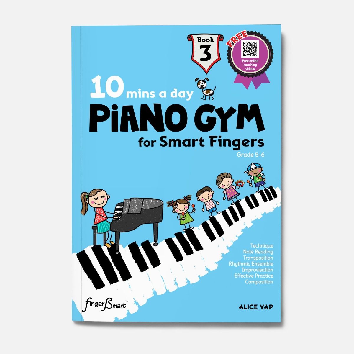 10 Mins A Day Piano Gym for Smart Fingers Book 3