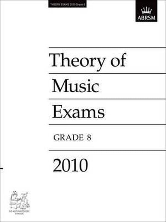 2010 Theory of Music Exams - Grade 8
