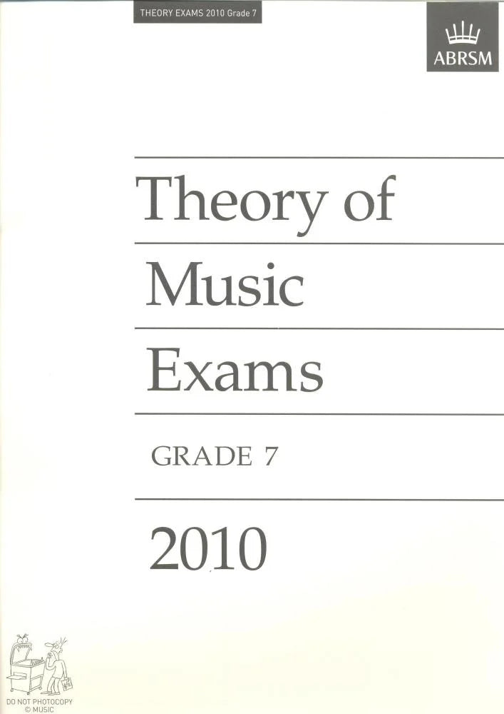 2010 Theory of Music Exams - Grade 7