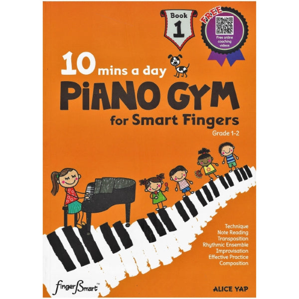 10 Mins A Day Piano Gym for Smart Fingers Book 1