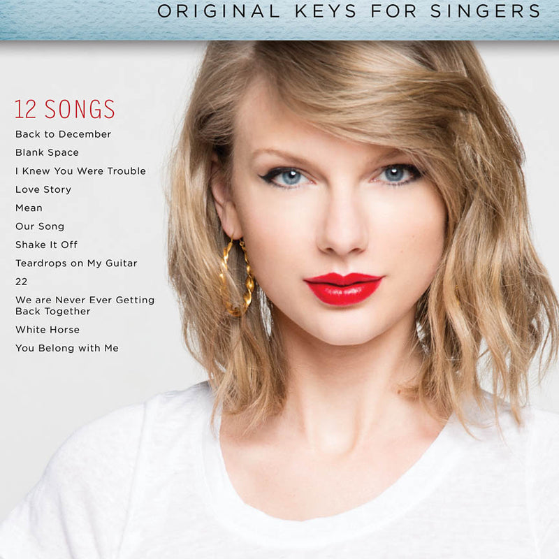 HL - Taylor Swift - Original Keys for Singers