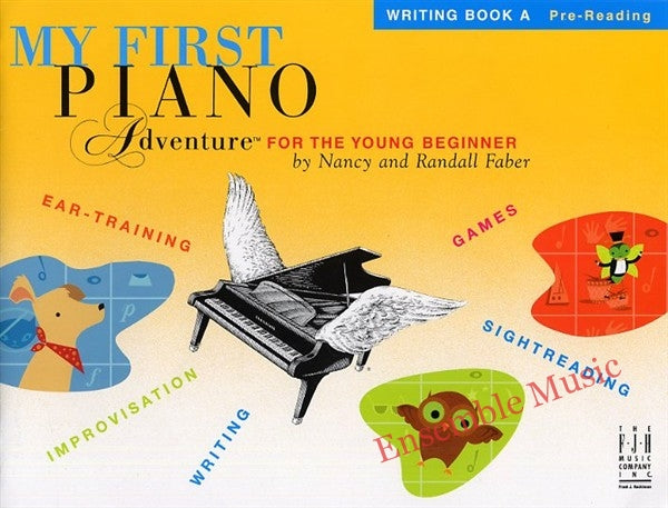 My First Piano Ad for the Young Beginner - Writing Bk A