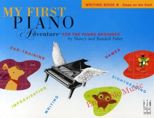 My First Piano Ad for the Young Beginner - Writing Bk B
