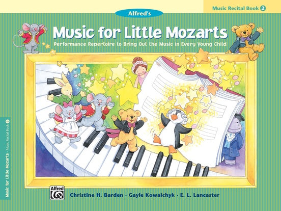 Alfred's Music for Little Mozart Music Recital Book 2