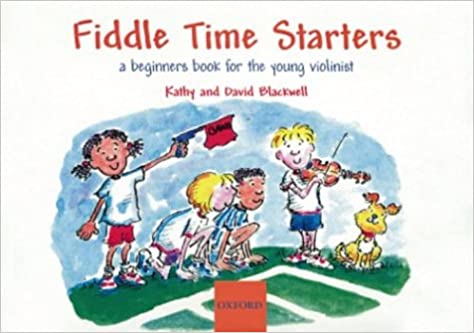 Fiddle Time Starters - A beginner book for the young violinist