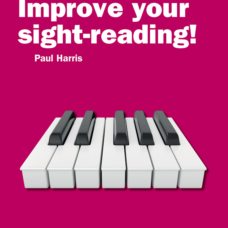 Improve Your Sight Readings- Piano by Paul Harris - G5