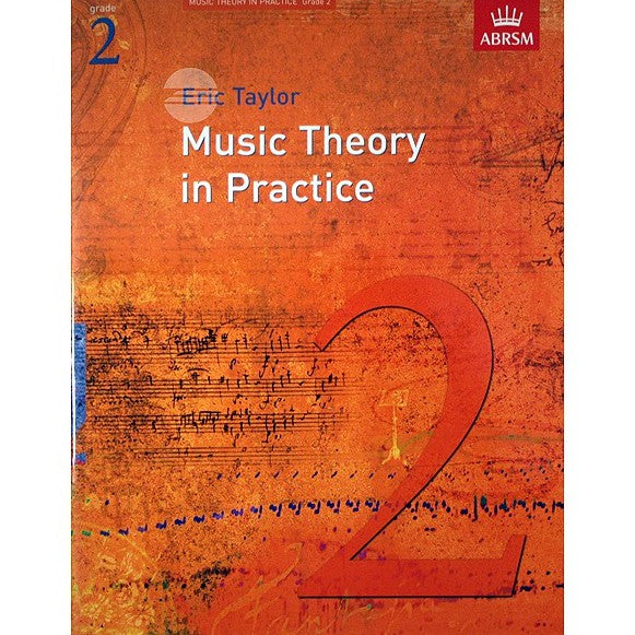 (New) Music Theory in Practice by Eric Taylor - Grade 2