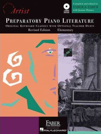 Preparatory Piano Literature (Original Kyb Classics w Optional Teacher Duets)