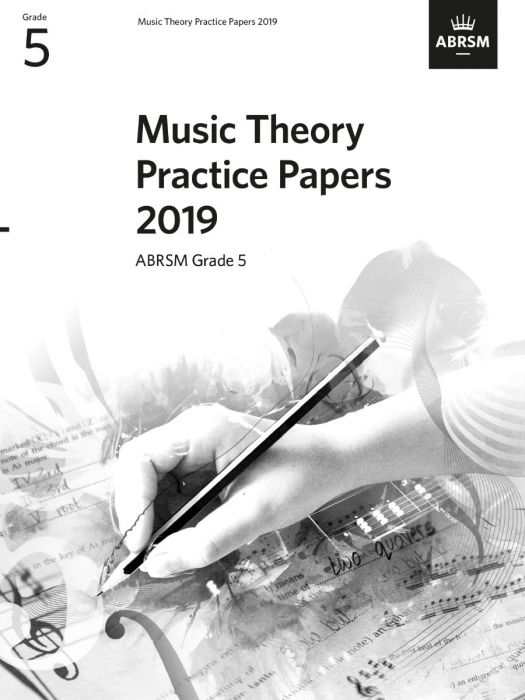2019 Music Theory Practice Paper - G5