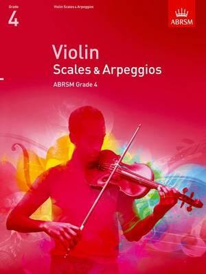 Violin Scales & Arpeggios - Grade 4 (from 2012)