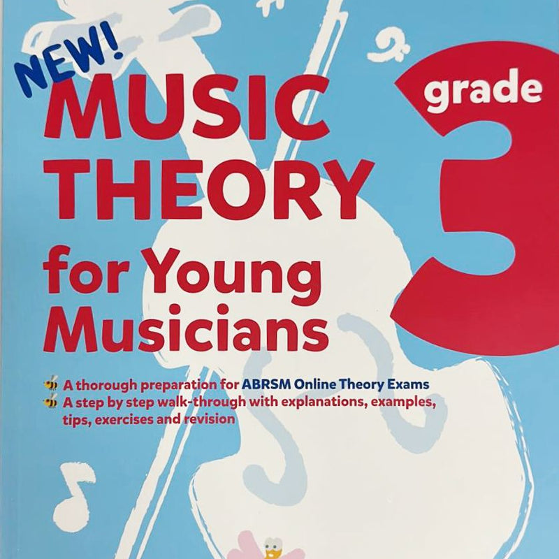 Music Theory for Young Musicians - Grade 3 (4th Ed)