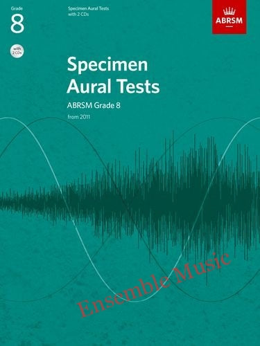 Specimen Aural Tests - Grades 8 - book & 2 CDs (from Yr2011)