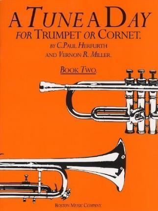 MSL Tune A Day Trumpet or Cornet Book 2
