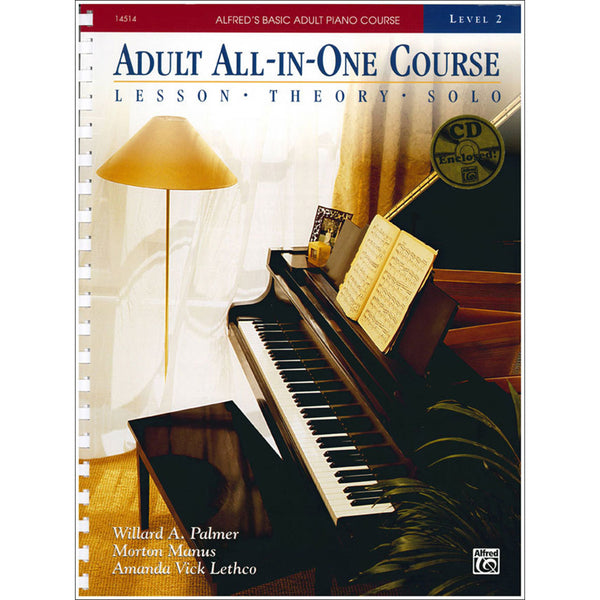 アート・デザイン・音楽 THE ADULT PIANO COURSE 2 アート・デザイン・音楽 THE ADULT PIANO COURSE 2 アート・デザイン