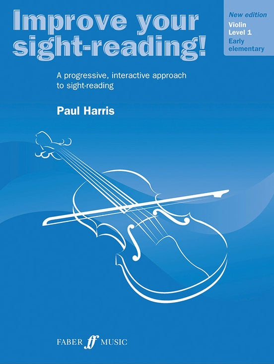 Improve your Sight Reading Violin Grade 1 by Paul Harris
