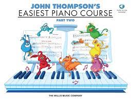 John Thompson- Easiest Piano Course – Part 2 – Book/Audio