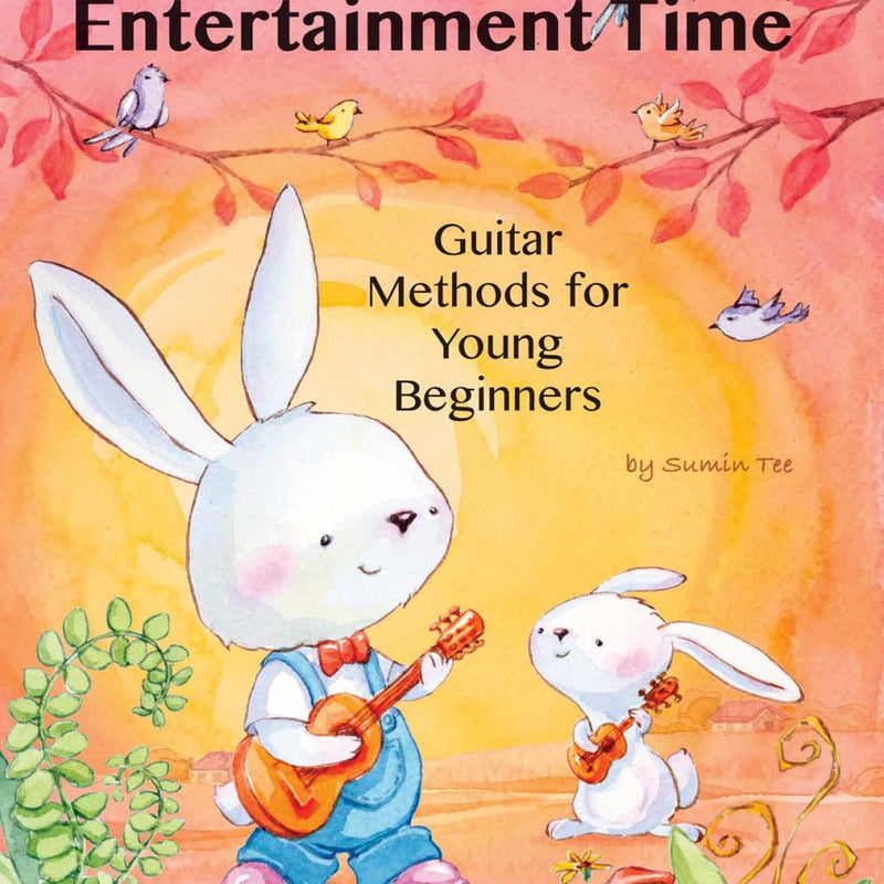 Guitar Methods for Young Beginners - Entertainment Time - Level 2 - soft cover