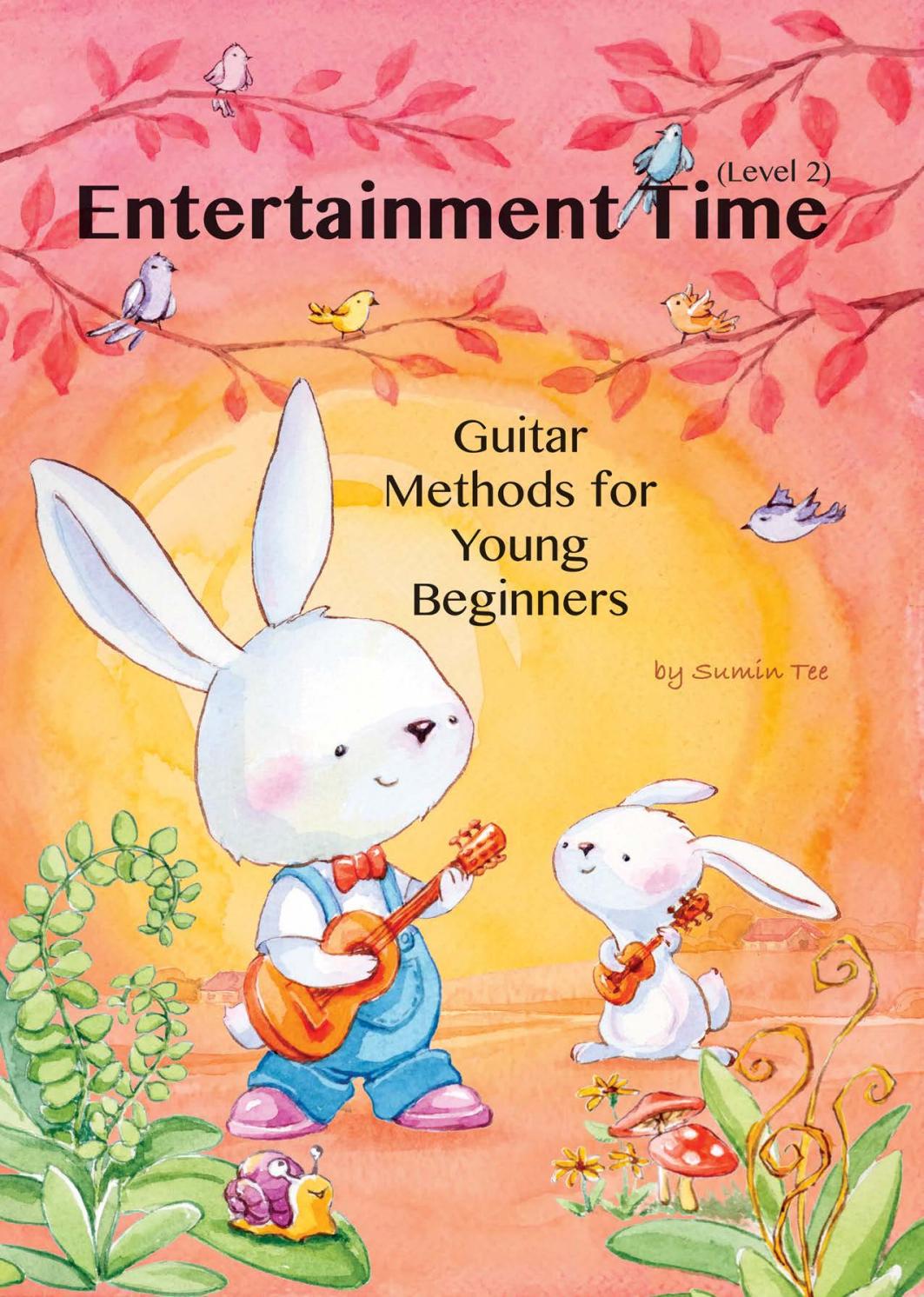 Guitar Methods for Young Beginners - Entertainment Time - Level 2 - soft cover