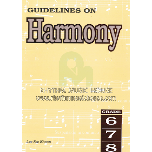 Guidelines on Harmony Grade 6 - 8 Book by Lee Fee Khoon singapore sg