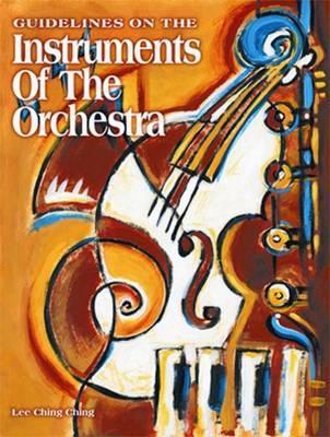 Guidelines On The Instruments Of The Orchestra - Book singapore sg