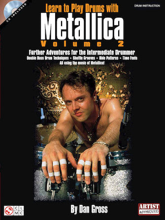 Learn to play Drums with Metalica Volume 2 by By Dan Grass - Hal Leonard