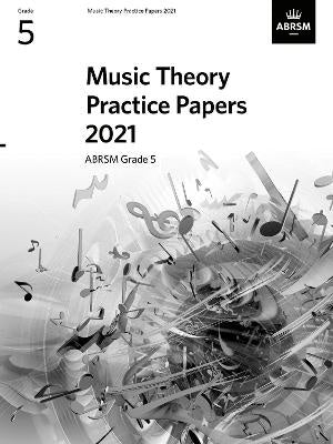 2021 Music Theory Practice Papers - G5