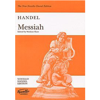 New Novello Choral Edition: Handel Messiah - Novello Handel Edition (Edited by Watkins Shaw) singapore sg