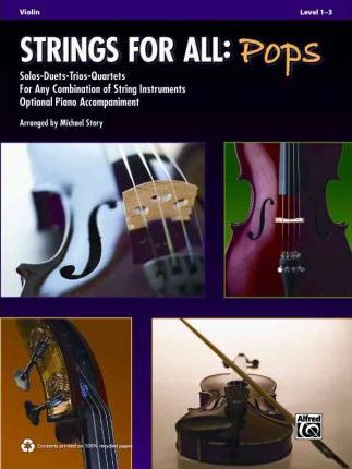 Violin Strings for all : Pops Level 1-3